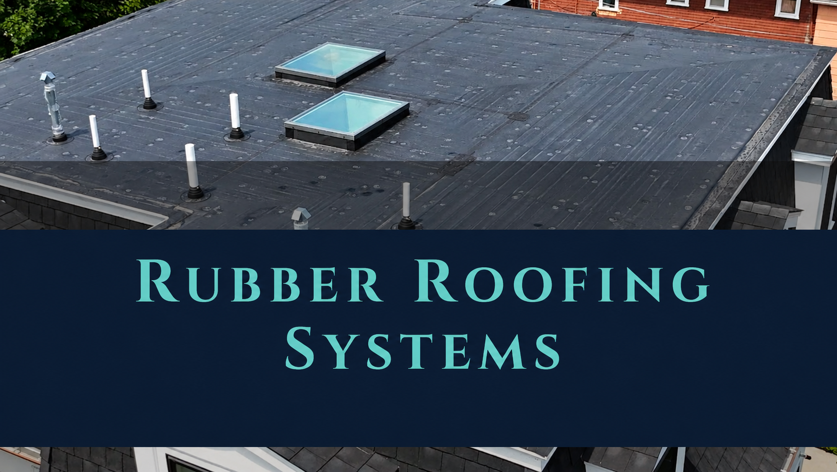rubber roofing